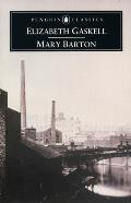Mary Barton A Tale Of Manchester Life
