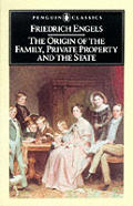 Origin of the Family Private Property & the State