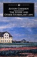 Steppe & Other Stories 1887 To 1891