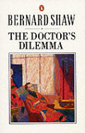 Doctors Dilemma A Tragedy
