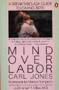 Mind Over Labor