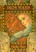 Iron Hans The Brothers Grimm