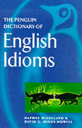 Penguin Dictionary Of English Idioms