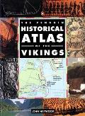 Historical Atlas of the Vikings the Penguin