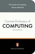 Concise Penguin Dictionary Of Computing