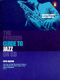 Penguin Guide To Jazz On Cd 5th Edition