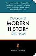 Dictionary Of Modern History 1789 1945
