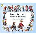 Lucy & Tom Go To School
