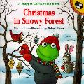 Christmas In Snowy Forest A Muppet Lift the Flap Book