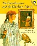 Gentleman & The Kitchen Maid