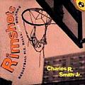 Rimshots: Basketball Pix, Rolls, and Rhythms