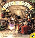 Milly & Tilly The Story Of A Town Mouse