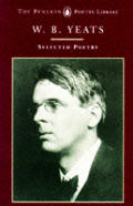 W B Yeats Selected Poetry