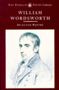 Wordsworth Selected Poetry Penguin Poetr