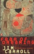 Fear Of Dreaming The Selected Poems
