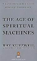 Age Of Spiritual Machines When Computer