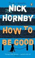 How To Be Good Uk
