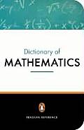 Penguin Dictionary of Mathematics Third Edition