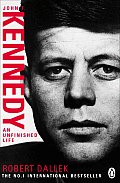 Unfinished Life John F Kennedy