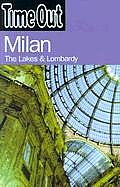 Time Out Guide Milan & The Lakes 2nd Edition