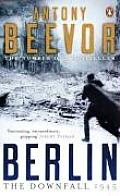 Berlin the Downfall 1945