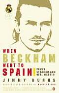 When Beckham Went To Spain