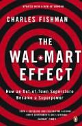 Wal Mart Effect How an Out Of Town Superstore Became a Superpower
