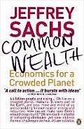 Common Wealth Economics For A Crowded Pl