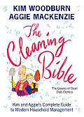 Cleaning Bible Kim & Aggies Complete Guide to Modern Household Management