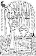 Nick Cave The Complete Lyrics 1978 to 2007