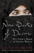 Nine Parts of Desire the Hidden World of Islamic Women