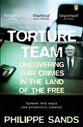 Torture Team Uncovering War Crimes in the Land of the Free