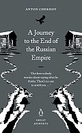 Journey to the End of the Russian Empire