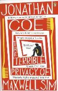 The Terrible Privacy of Maxwell Sim. Jonathan Coe