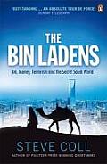 Bin Ladens Oil Money Terrorism & the Secret Saudi World Steve Coll