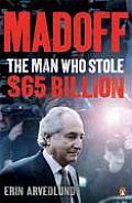 Madoff The Who Stole 65 Billion