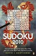 Penguin Sudoku 2010 A Whole Years Supply of Sudoku Plus Some Fiendish New Japanese Puzzles