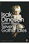 Seven Gothic Tales Isak Dinesen Karen Blixen