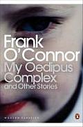 My Oedipus Complex & Other Stories