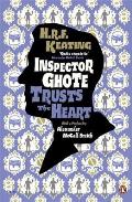 Inspector Ghote Trusts the Heart H R F Keating