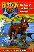 Hank The Cowdog 31 Case Of The Vanishing Fishhook