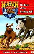 Hank The Cowdog 18 Case Of The Hooking Bull