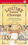 Louise Takes Charge