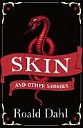 Skin & Other Stories