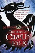 The Story of Cirrus Flux. Matthew Skelton
