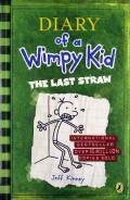 The Last Straw: Diary of a Wimpy Kid 3