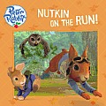 Nutkin on the Run Peter Rabbit