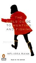Girls Guide To Hunting & Fishing
