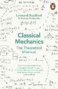 Classical Mechanics The Theoretical Minimum