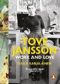 Tove Jansson Work & Love